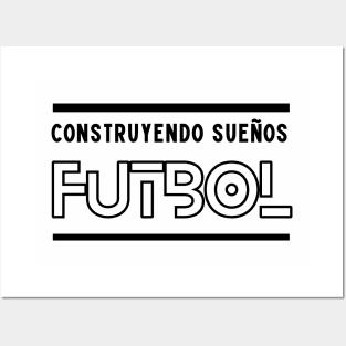 SCTX014 - Construyendo sueños Futbol Posters and Art